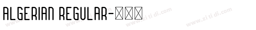Algerian Regular字体转换